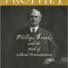 Ebook 978-0847699605 Brahmin Prophet: Phillips Brooks and the Path of Liberal Protestantism (Amer