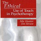 Ebook 978-0761903611 The Ethical Use of Touch in Psychotherapy (And Political Culture)