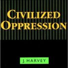 Ebook 978-0847692750 Civilized Oppression