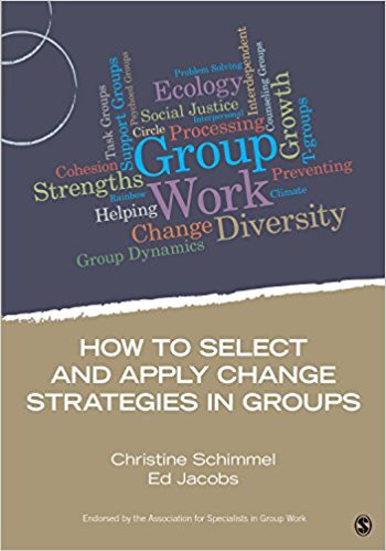 Ebook 978-1483332277 How to Select and Apply Change Strategies in Groups (Group Work Practice Kit