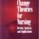 Ebook 978-0761902355 Planned Change Theories for Nursing: Review, Analysis, and Implications (Per