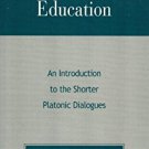 Ebook 978-0847694013 On the Socratic Education: An Introduction to the Shorter Platonic Dialogues