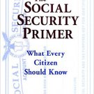 Ebook 978-0765603739 The Social Security Primer: What Every Citizen Should Know: What Every Citiz