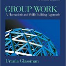 Ebook 978-1412966634 Group Work: A Humanistic and Skills Building Approach (SAGE Sourcebooks for
