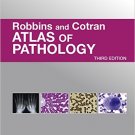 Ebook 978-1455748761 Robbins and Cotran Atlas of Pathology (Robbins Pathology)