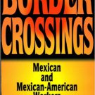 Ebook 978-0842027168 Border Crossings: Mexican and Mexican-American workers (Latin American Silho