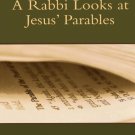 Ebook 978-0742542709 A Rabbi Looks at Jesus' Parables