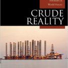 Ebook 978-0742556553 Crude Reality: Petroleum in World History (Exploring World History)