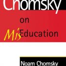 Ebook 978-0742501294 Chomsky on Mis-Education (Critical Perspectives Series: A Book Series Dedica