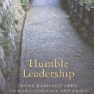 Ebook 978-1566993364 Humble Leadership: Being Radically Open to God's Guidance and Grace