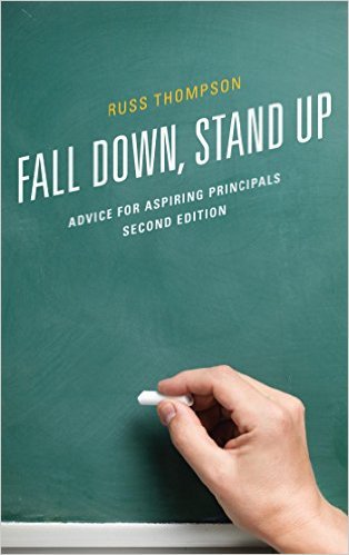 Ebook 978-1475826630 Fall Down, Stand Up: Advice for Aspiring Principals