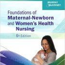 Ebook 978-1455737482 Study Guide for Foundations of Maternal-Newborn and Women's Health Nursing (