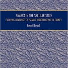 Ebook 978-1472479549 Shari`a in the Secular State: Evolving Meanings of Islamic Jurisprudence in