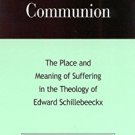 Ebook 978-0742514027 Unbroken Communion: The Place and Meaning of Suffering in the Theology of Ed