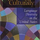 Ebook 978-0803959125 Speaking Culturally: Language Diversity in the United States (Sage Series on