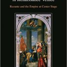 Ebook 978-1472478139 Commerce, Peace, and the Arts in Renaissance Venice: Ruzante and the Empire