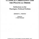 Ebook 978-0847682775 Classical Christianity and the Political Order: Reflections on the Theologic