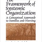 Ebook 978-0803949140 The Framework of Systemic Organization: A Conceptual Approach to Families an