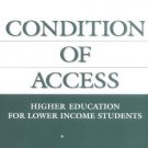 Ebook 978-1573565172 Condition of Access: Higher Education for Lower Income Students (ACE/Praeger