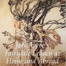Ebook 978-1472468611 Jane Eyre's Fairytale Legacy at Home and Abroad: Constructions and Deconstru