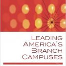 Ebook 978-1607091783 Leading America's Branch Campuses (American Council on Education Series on H