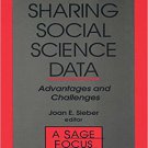Ebook 978-0803940833 Sharing Social Science Data: Advantages and Challenges (SAGE Focus Editions)