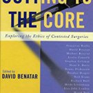 Ebook 978-0742550001 Cutting to the Core: Exploring the Ethics of Contested Surgeries