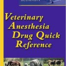 Ebook 978-0721602608 Veterinary Anesthesia Drug Quick Reference