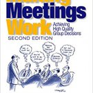 Ebook 978-0761927051 Making Meetings Work: Achieving High Quality Group Decisions