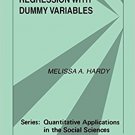 Ebook 978-0803951280 Regression with Dummy Variables (Quantitative Applications in the Social Sci