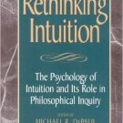 Ebook 978-0847687961 Rethinking Intuition: The Psychology of Intuition and its Role in Philosophi