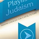 Ebook 978-1566994392 Playlist Judaism: Making Choices for a Vital Future