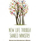 Ebook 978-1566994354 New Life through Shared Ministry: Moving from Volunteering to Mission