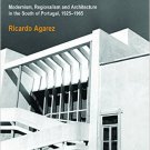 Ebook 978-1472456847 Algarve Building: Modernism, Regionalism and Architecture in the South of Po