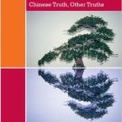 Ebook 978-0742554054 Lies That Bind: Chinese Truth, Other Truths
