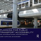 Ebook 978-1472447241 Planning for Public Transport Accessibility: An International Sourcebook