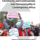Ebook 978-1472444745 Christianity and Controversies over Homosexuality in Contemporary Africa (Re