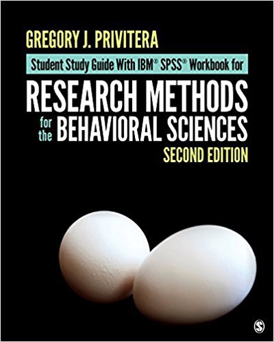 Ebook 978-1506333595 Student Study Guide With IBM? SPSS? Workbook for Research Methods for the Be