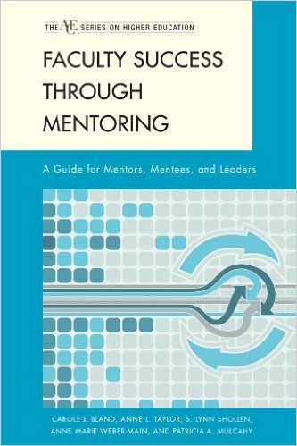 Ebook 978-0742563209 Faculty Success through Mentoring: A Guide for Mentors, Mentees, and Leaders