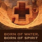 Ebook 978-1566994002 Born of Water, Born of Spirit: Supporting the Ministry of the Baptized in Sm