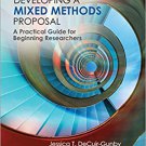 Ebook 978-1483365787 Developing a Mixed Methods Proposal: A Practical Guide for Beginning Researc