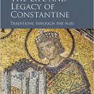 Ebook 978-1472433244 The Life and Legacy of Constantine: Traditions through the Ages