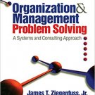Ebook 978-0761919162 Organization and Management Problem Solving: A Systems and Consulting Approa
