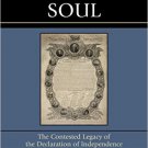 Ebook 978-1442211469 American Soul: The Contested Legacy of the Declaration of Independence
