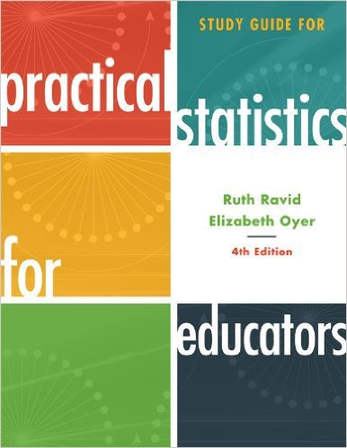 Ebook 978-1442208452 Study Guide for Practical Statistics for Educators