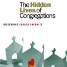 Ebook 978-1566993074 The Hidden Lives of Congregations: Discerning Church Dynamics