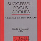 Ebook 978-0803948747 Successful Focus Groups: Advancing the State of the Art (SAGE Focus Editions