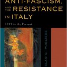 Ebook 978-0742531239 Fascism, Anti-Fascism, and the Resistance in Italy: 1919 to the Present