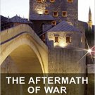 Ebook 978-1409450276 The Aftermath of War: Experiences and Social Attitudes in the Western Balkan