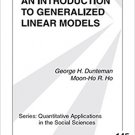 Ebook 978-0761920847 An Introduction to Generalized Linear Models: 145 (Quantitative Applications